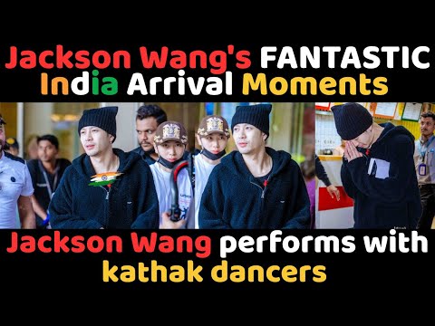 Jackson Wang's FANTASTIC India Arrival Moments | Jackson Wang performs with kathak dancers