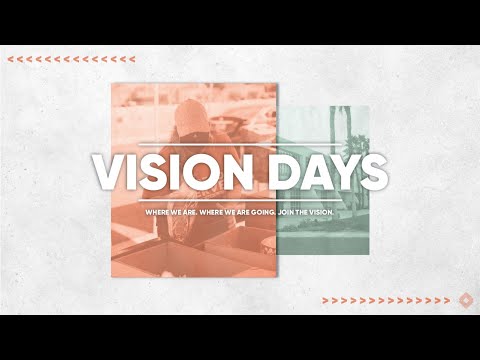 Vision Days: Week 2 | Find Your Forward September 26 & 27, 2020