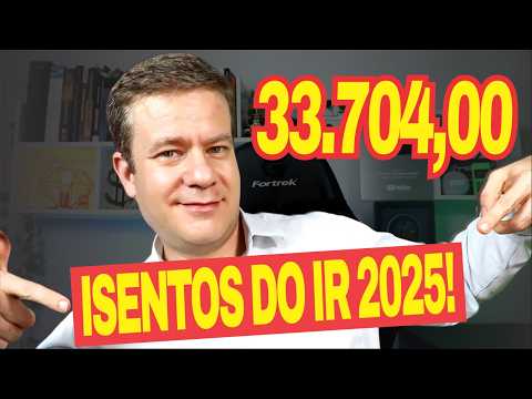 🚨 ISENTO do IR 2025! Valor NÃO é R$ 30.639,90