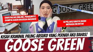 KISAH ABSURD TAPI SEDIH PWOLLL - GANG GREEN GOOSE