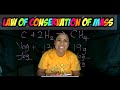 Conservation of Mass in Reactions