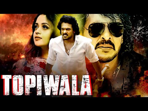 2024 Kannada Latest Hindi Movies | Upendra Movies | Topiwala South Indian Hindi Dubbed Action Movie