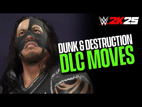 WWE 2K25 Dunk & Destruction Pack: ALL NEW DLC MOVES (WWE 2K25 Update 1.16)