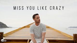Miss You Like Crazy - The Moffatts (Dave Moffatt cover)