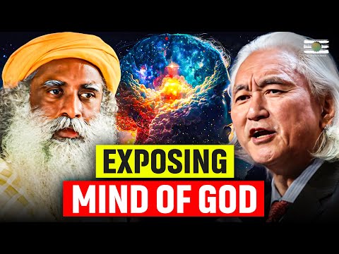 Michiu Kaku & Sadhguru On What Is God | String Theory.