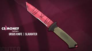 Ursus Knife Slaughter Gameplay