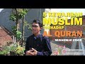 Understanding the Obligations of Muslims Towards the Quran