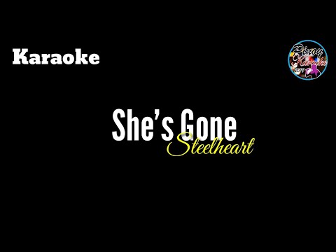 She’s Gone by Steelheart (Karaoke)