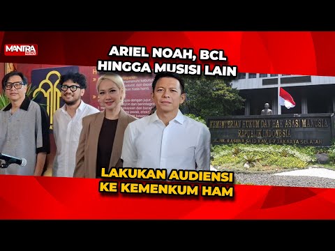 INI ALASAN, ARIEL NOAH, BCL & MUSISI-MUSISI LAINNYA BENTUK "VISI" DI TENGAH POLEMIK HAK CIPTA