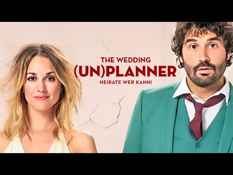The Wedding (Un)planner - Heirate wer kann! (LIEBESKOMÖDIE ganzer Film auf Deutsch 2025, Komödie)