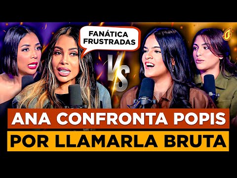 ANA CAROLINA LLAMA FANÁTICAS FRUSTRADAS A POPIS QUE LE LLAMARON BRUTA “MARA SE COGE LA DEMANDA”