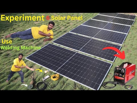 Direct Welding Machine With 6 Solar Panel Experiment Free Electricity Direct Free Energy