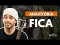 Videoaula Fica (part. Matheus e Kauan) (aula de violão completa)