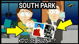 South Park kdo je buzna