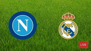 LIVE SSC Neapel vs Real Madrid Champions League Achtelfinale Rückspiel