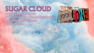 Amari Russell, Ride the (Psych)lone Cast - Sugar Cloud