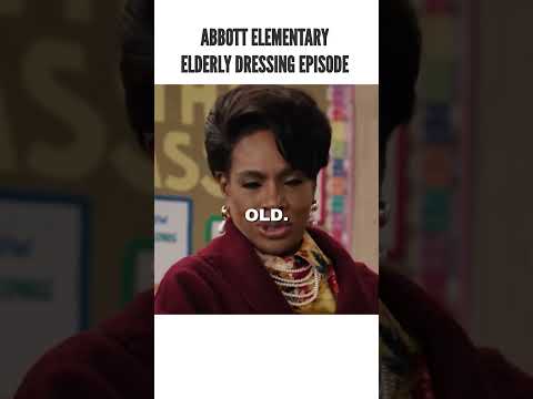 Abbott Elementary, elderly dressing day. #funny