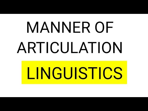 Manner of Articulation Linguistics
