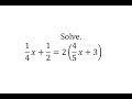 Solving Equations and Fractions