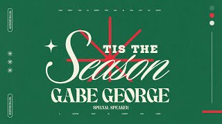 Gabe George - Special Speaker