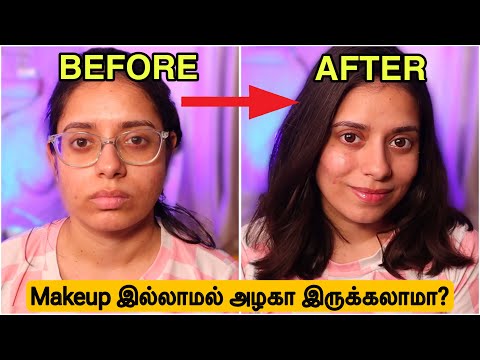 ✨How To Look Good Without Makeup | மேக்கப் போடாமல் அழகா இருப்பது எப்படி | Self Grooming Tips Tamil