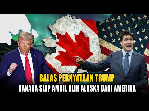 Saling Ancam, Kanada Akan Caplok Alaska