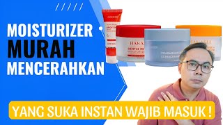 4 MOISTURIZER MURAH UNTUK MENCERAHKAN WAJAH