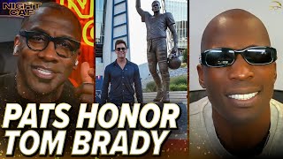 Unc & Ocho CONGRATULATE Tom Brady for Patriots statue | Nightcap