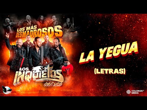 Los Inquietos Del Norte - La Yegua (Official Lyrics)