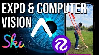 How to add Computer Vision to your Expo iOS App using React-Native Skia ( Golf Swing Tracer )