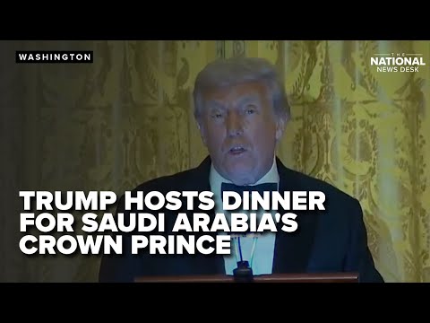 Trump hots dinner with Crown Prince of Saudi Arabia