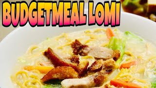 SUPER LOMI RECIPES ( BUDGET MEAL)