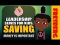 Money Saving Strategies for Kids