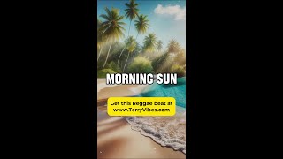 Morning Sun Riddim | Reggae Beat Instrumental #shorts