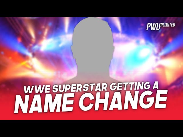 WWE Superstar Getting A Name Change