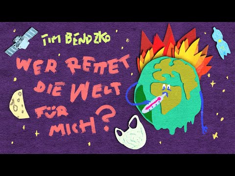 Tim Bendzko - Wer Rettet Die Welt F&#252;r Mich (Offizielles Musikvideo)