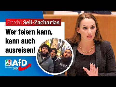 Wer feiern kann, kann auch ausreisen! – Enxhi Seli-Zacharias (AfD)