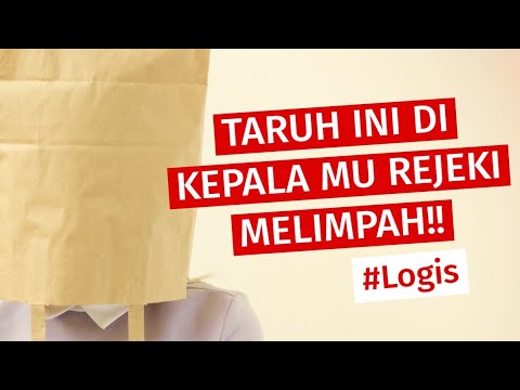 TARUH INI DI KEPALA MU REJEKI MELIMPAH !! (MASUK AKAL!!)