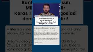 Militer Iran Murka hingga Ejek Presiden Donald Trump: AS Bernegosiasi dengan Diri Sendiri