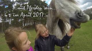 mit Pferden sein- April 2017