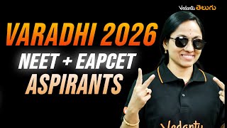 Calling Varadhi 2026 - JEE + EAPCET Aspirants