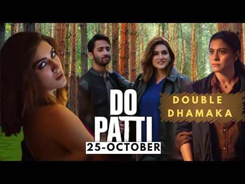 Do Patti Trailer Review in Hindi | Kajol | Kriti Sanon | Shaheer Sheikh | 25 Oct | Netflix 2024