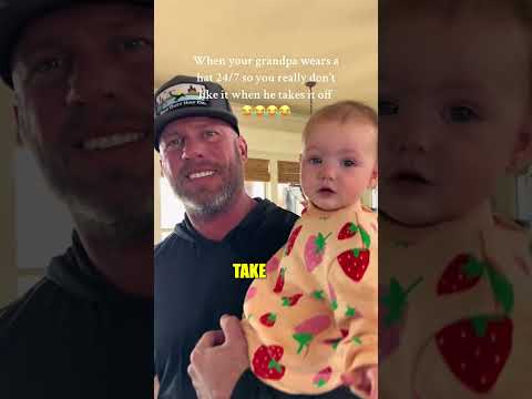 She did not like a bald grandpa 😂