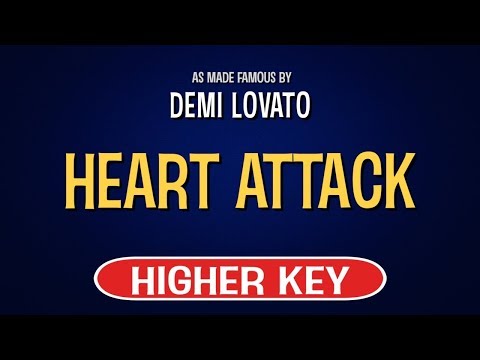 Demi Lovato – Heart Attack | Karaoke Higher Key