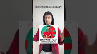Happy Birthday Ronaldo 🎂 #shorts