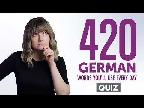 Quiz | 420 German Words You'll Use Every Day - Basic Vocabulary #82