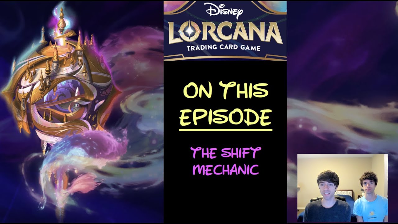 How to SHIFT, a Nifty Mechanic in the Disney Lorcana TCG!