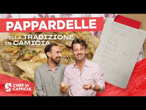 Ricette coi funghi: Pappardelle ai porcini | La Tradizione in Camicia - EP:2 | CHEF in CAMICIA