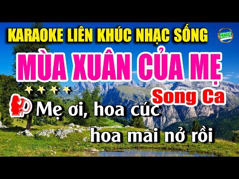 Karaoke Liên Khúc Trữ Tình Song Ca Dễ Hát | Tuyển Chọn Bolero HẢI NGOẠI – MÙA XUÂN CỦA MẸ