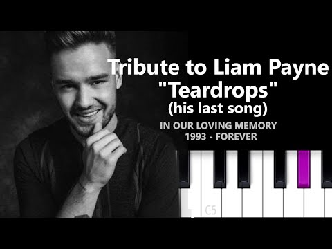 Tribute to Liam Payne - Teardrops (his last song)  🤍